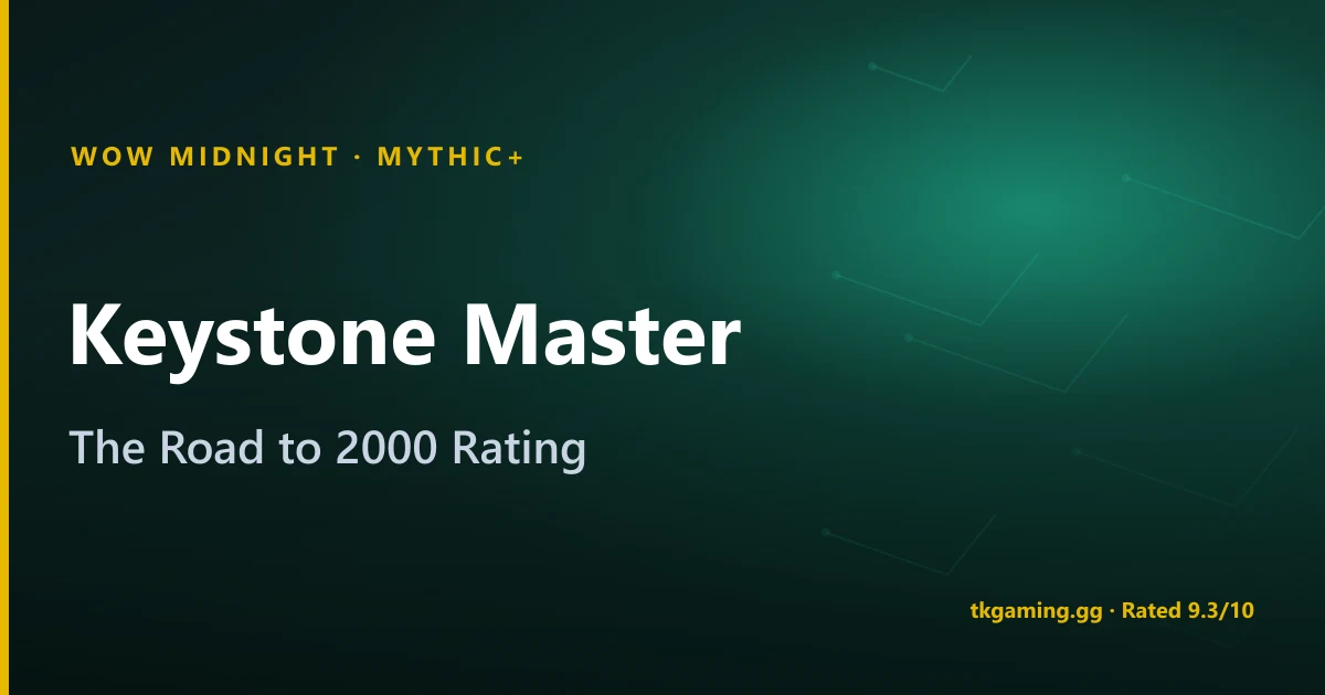 Keystone Master (KSM) in WoW Midnight Season 2: Rating, Mount and Why You're Stuck
